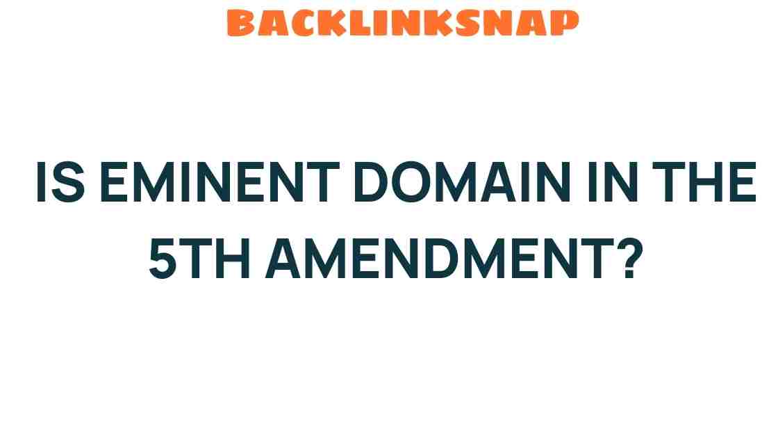 exploring-eminent-domain-5th-amendment