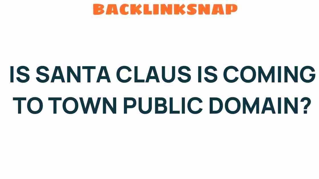 is-santa-claus-is-coming-to-town-public-domain