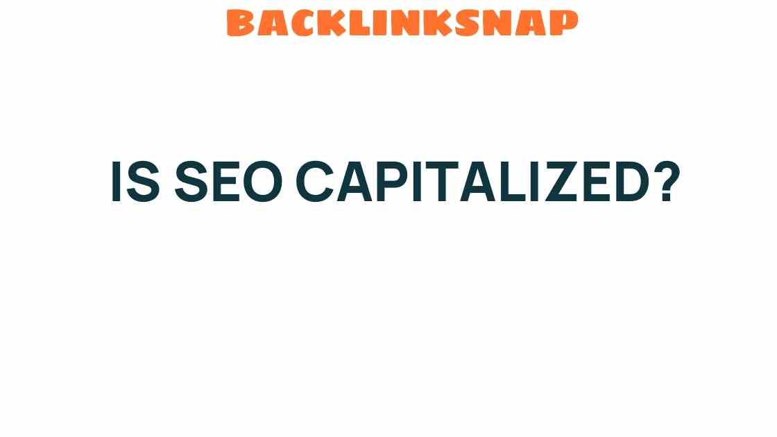 is-seo-capitalized