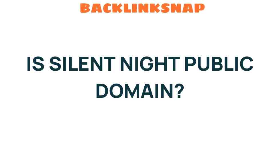 is-silent-night-public-domain
