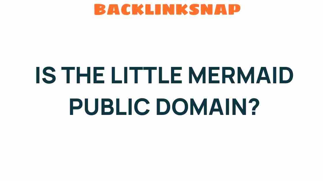 is-the-little-mermaid-public-domain