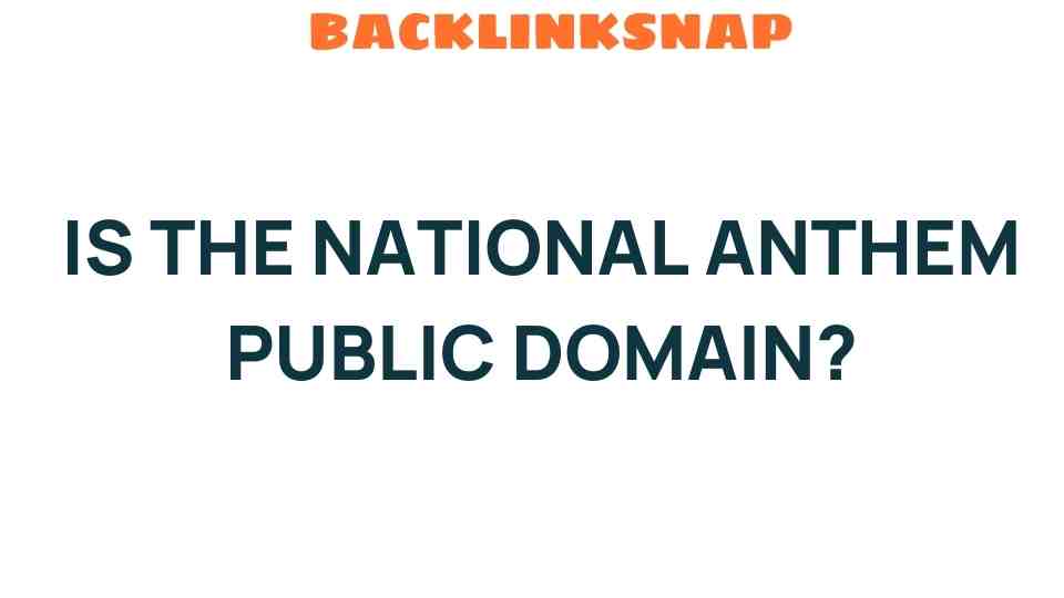 is-the-national-anthem-public-domain