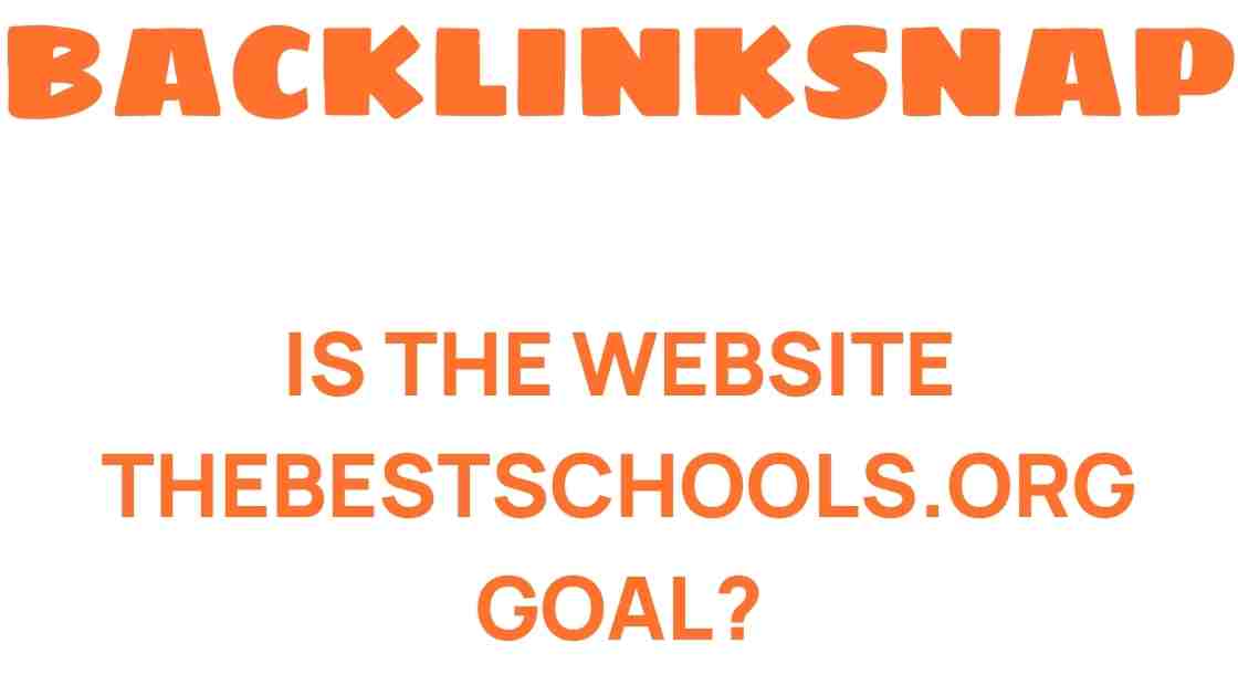 thebestschools-org-goal