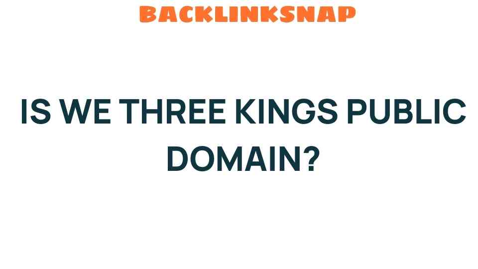 is-we-three-kings-public-domain