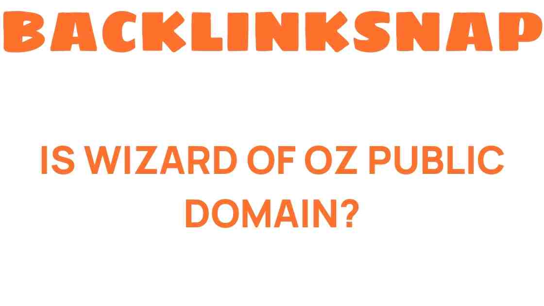 is-wizard-of-oz-public-domain