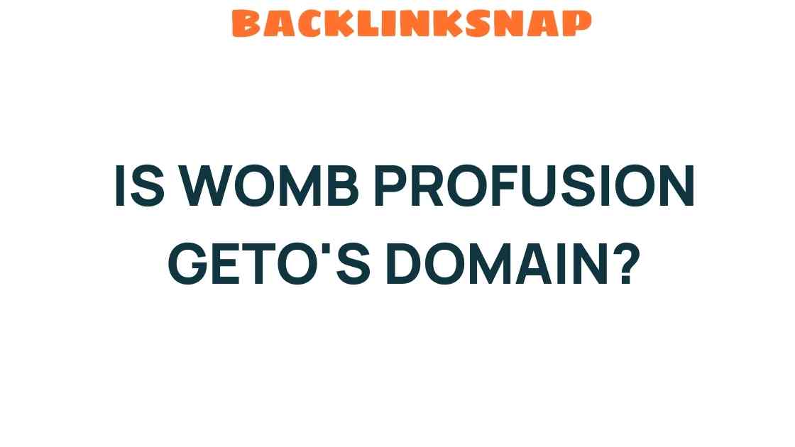 womb-profusion-geto-domain