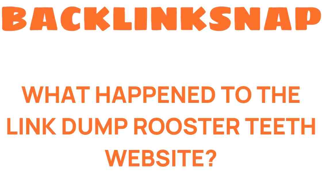 link-dump-rooster-teeth-website-fate