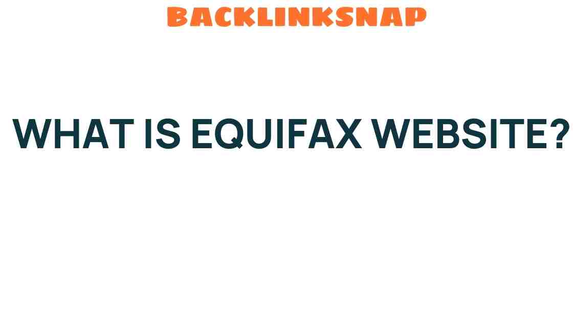 equifax-website-explained