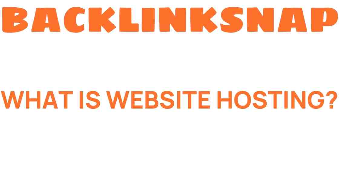 what-is-website-hosting