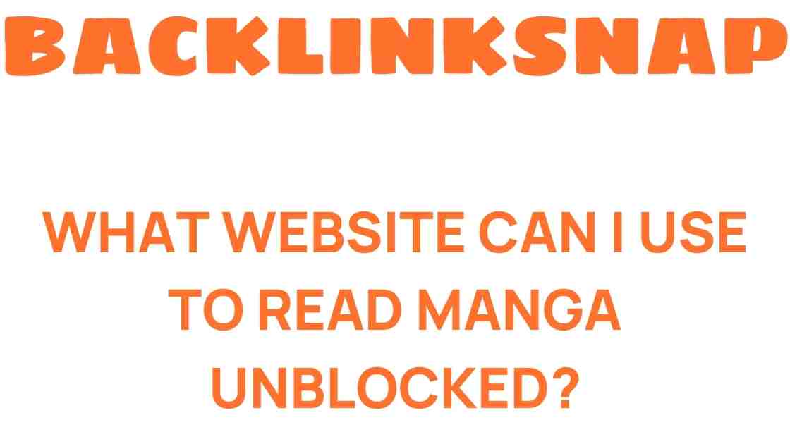 read-manga-unblocked-websites