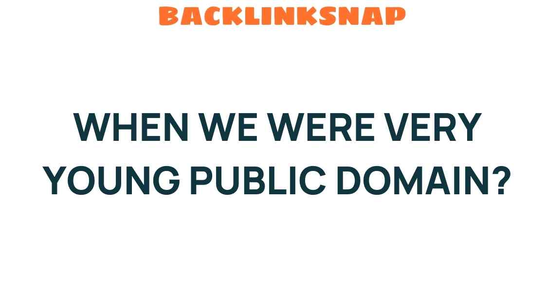 when-we-were-very-young-public-domain
