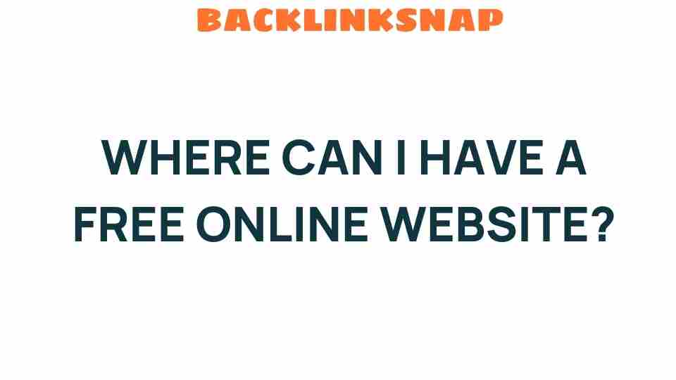 where-can-i-have-a-free-online-website