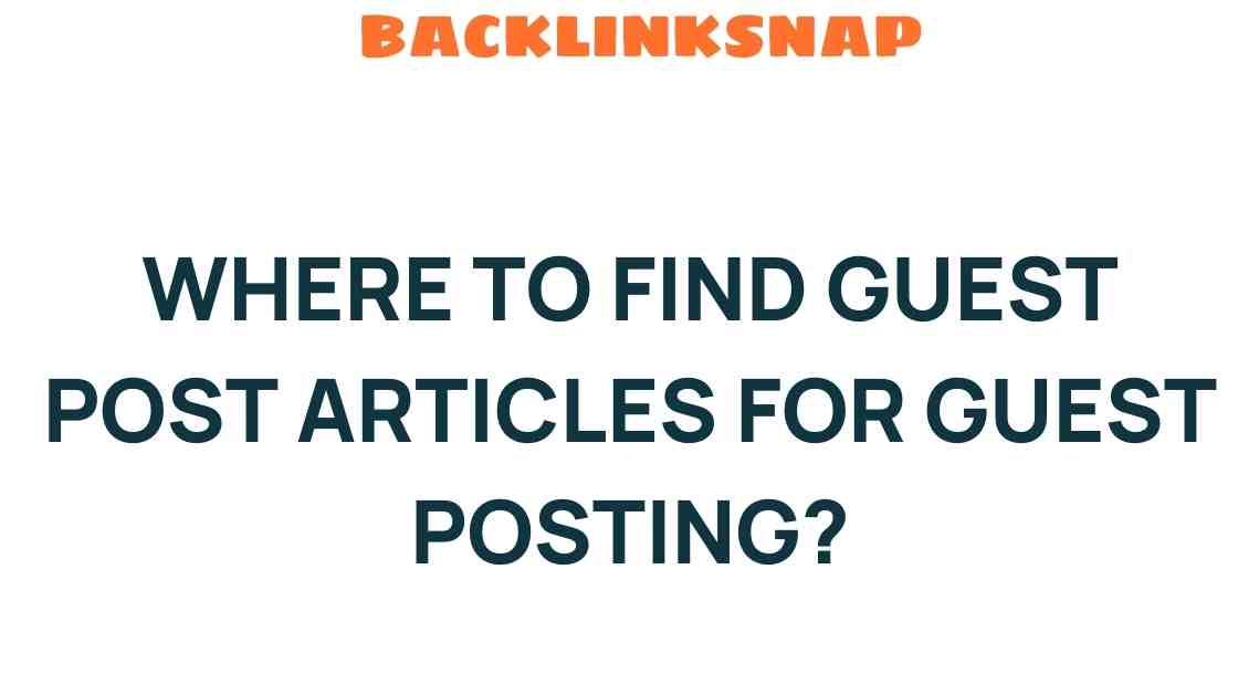 find-guest-post-articles