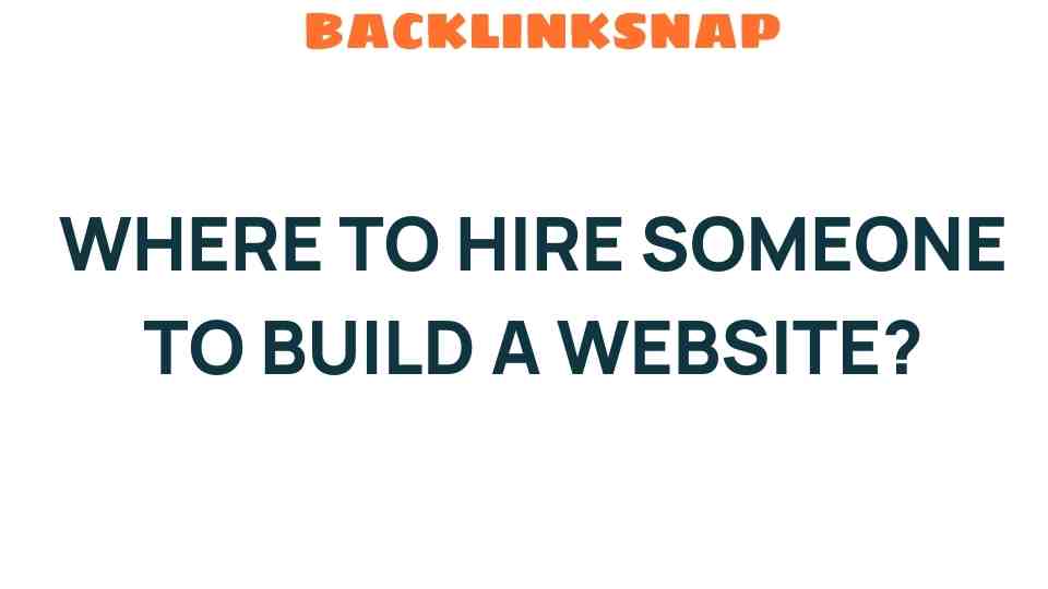 hire-someone-to-build-a-website