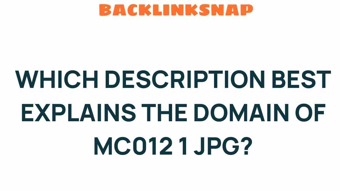 Unveiling MC012 1 JPG: What Lies Behind This Enigmatic Domain?