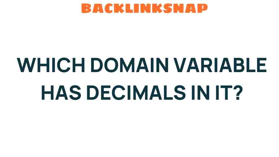 which-domain-variable-has-decimals