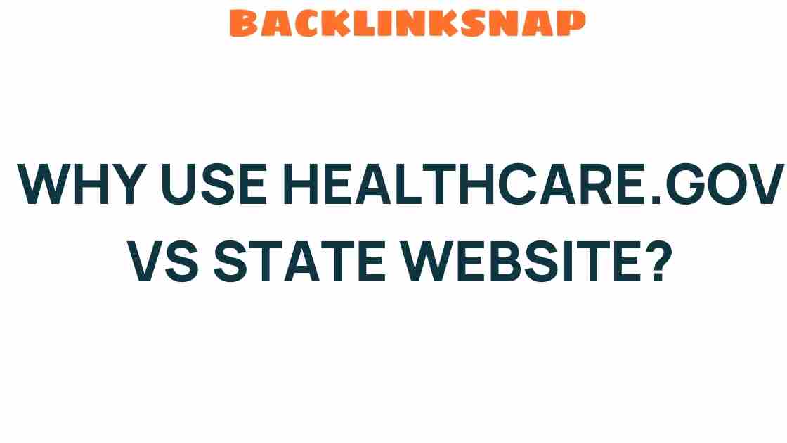 healthcare-gov-vs-state-website-benefits